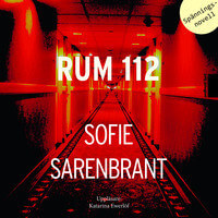 Omslag till Rum 112 av Sofie Sarenbrant.